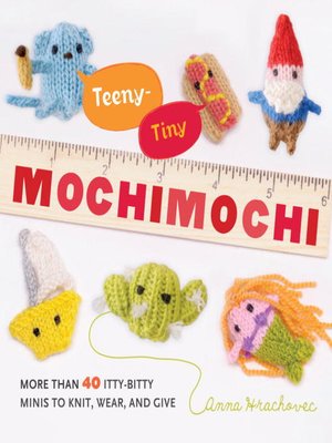 cover image of Teeny-Tiny Mochimochi